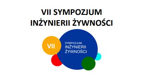 VII Sympozjum Inżynierii Żywności