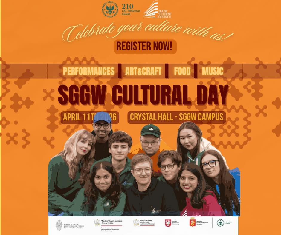 A promotional poster for “SGGW Cultural Day.” The background is orange with decorative patterns. At the top are logos for the 210th anniversary of SGGW and the SGGW Student Council. The text reads “Celebrate your culture with us!” and “REGISTER NOW!” Below, category labels include “Performances,” “Art & Craft,” “Food,” and “Music.” The main event title on the poster says “SGGW Cultural Day,” with the date “April 11th, 2026” and the location “Crystal Hall – SGGW Campus.” The bottom of the poster features a group photo of several people standing close together. Along the lower edge are logos of institutional partners and sponsors.